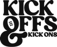 Kick Offs & Kick Ons
